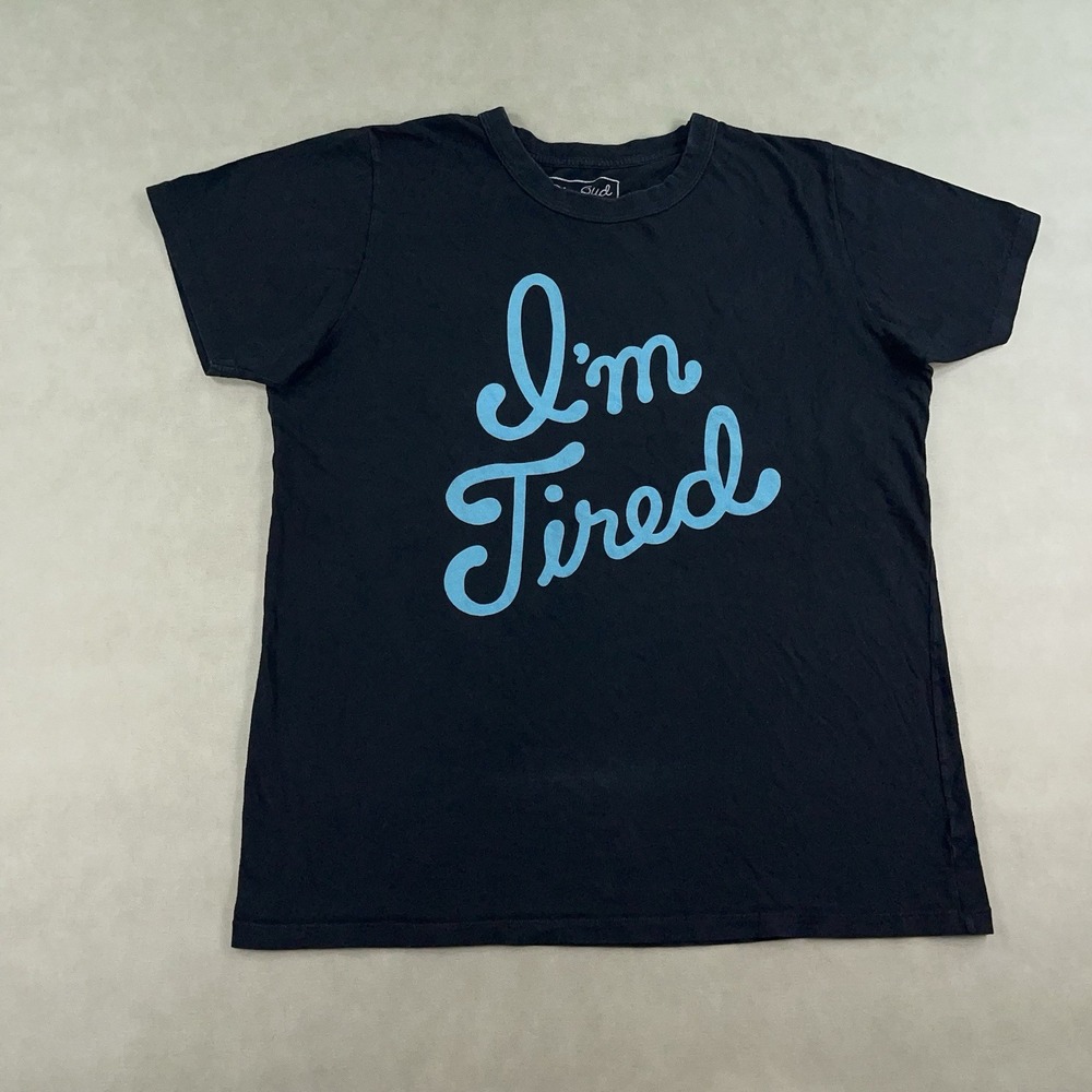 Big Bud Press I'm Tired Tee Size XL Black T-Shirt Short Sleeve Made In USA